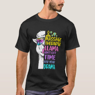 Camiseta Terapeuta de Massagem Llama Não Tem Tempo Para Sua