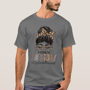 Camiseta Terapêutica Com Dislexia Ensino Mensal De Arrepio
