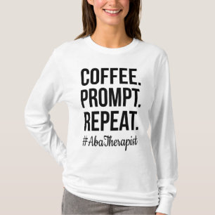 Camiseta Terapêutica de ABA com Presente de RBT no Café