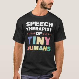 Camiseta Terapêutica De Discurso Para Seres Humanos Pequeno