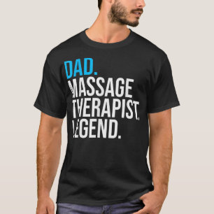 Camiseta Terapêutica de Massagem de pais Lenda Terapêutic