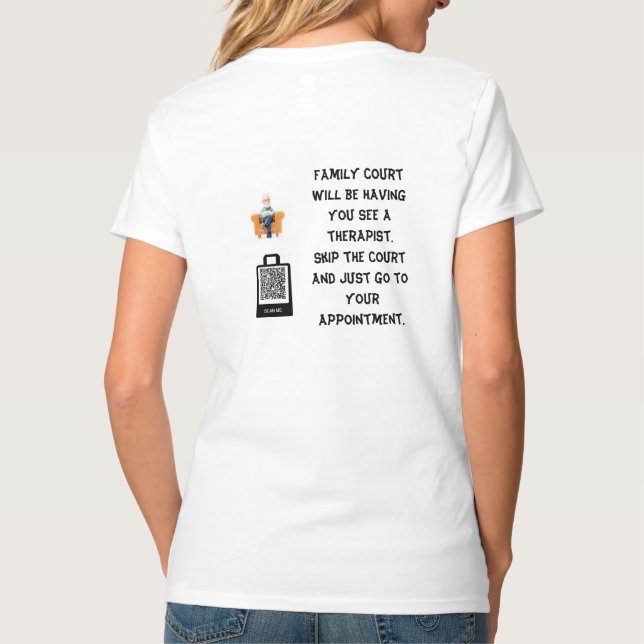 Camiseta Terapêutica do Tribunal Familiar (Verso)