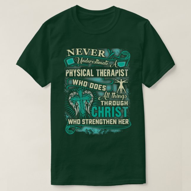 Camiseta Terapêutica Física Poderosa Através do Cristo (Frente do Design)