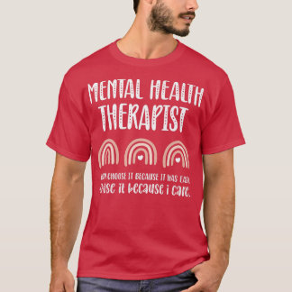 Camiseta Terapêutica Mental Eu Escolhi Porque Eu Me Preocup