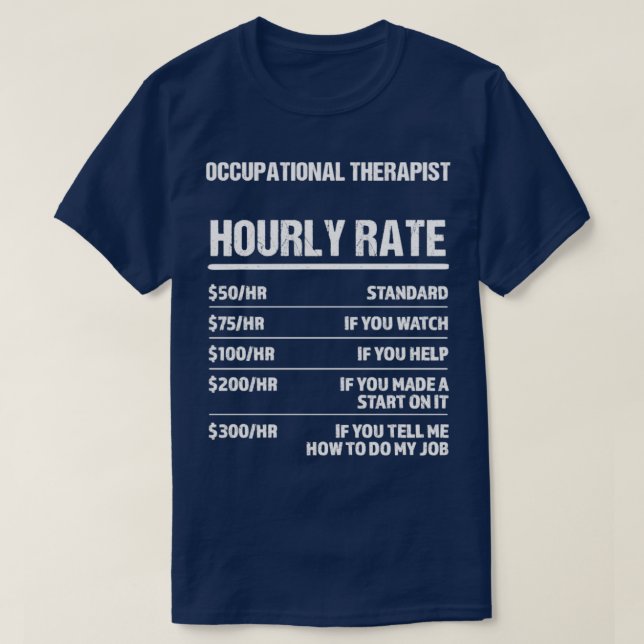 Camiseta Terapêutica Ocupacional com Taxa Horária Engraçada (Frente do Design)