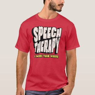 Camiseta Terapia da Fala Terapeuta da Fala