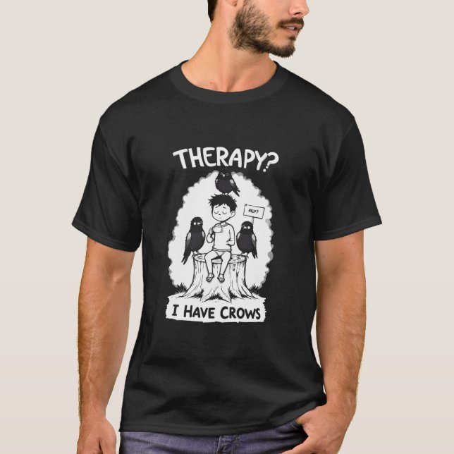 Camiseta Terapia? Eu Tenho Corvos (Frente)