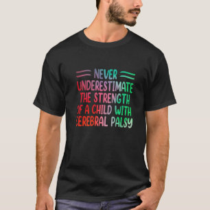 Camiseta Terapia Física de Conscientização da Paralisia Cer