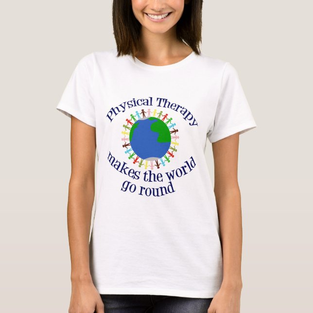 Camiseta Terapia física faz o mundo girar (Frente)