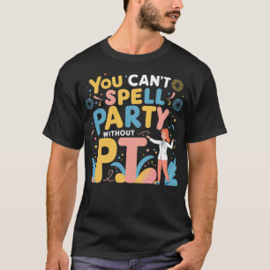 Camiseta Terapia Física que você não pode organizar sem P