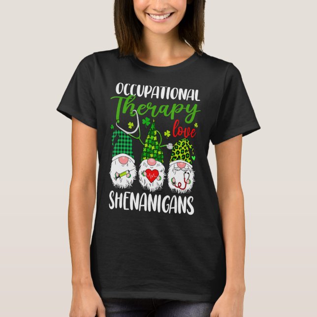 Camiseta Terapia Ocupacional Amor Shenanigans Gnomos Rua Pa (Frente)