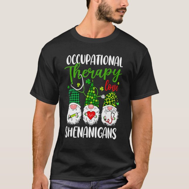 Camiseta Terapia Ocupacional Amor Shenanigans Gnomos Rua Pa (Frente)