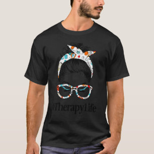 Camiseta Terapia Vida Má Mulher Cabelo Má Trabalhava Em Cui