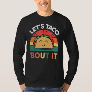 Camiseta Terça-feira de Taco Vamos Falar Sobre Isso Comid
