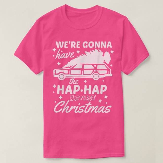 Camiseta Teremos o melhor Natal do Hap Hap (Frente do Design)