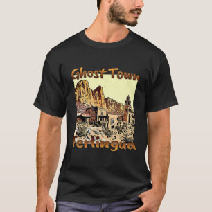 Camiseta Terlingua Ghost Town Texas Um Feriado Único