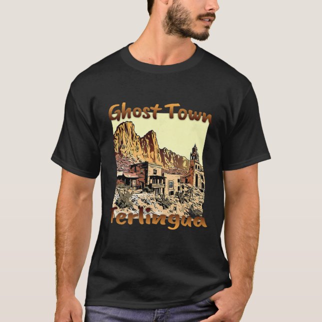 Camiseta Terlingua Ghost Town Texas Um Feriado Único (Frente)