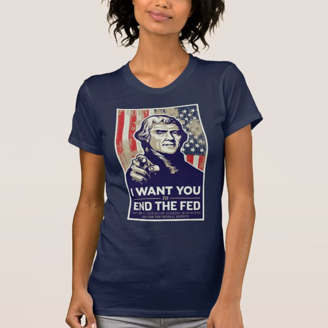 Camiseta Termine o t-shirt Jeffersonian de Fed (Frente)