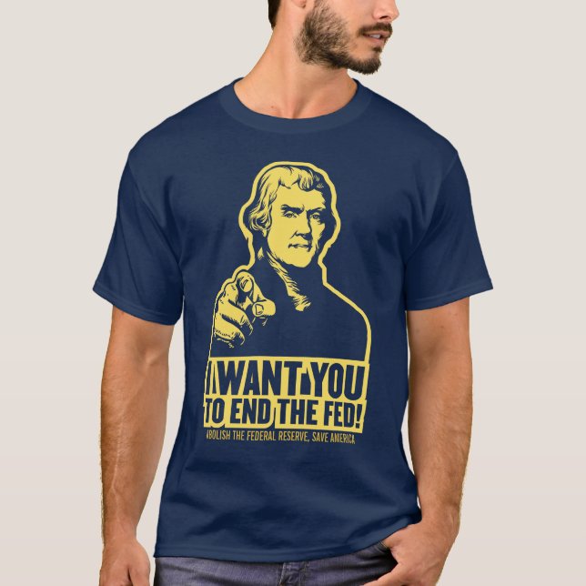Camiseta Termine o t-shirt Jeffersonian de Fed (Frente)