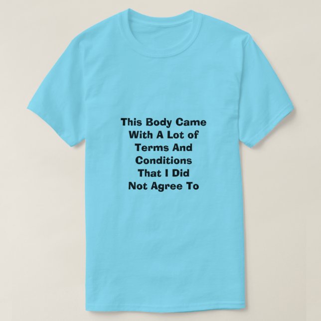 Camiseta Termos e condições T-Shirt (Frente do Design)