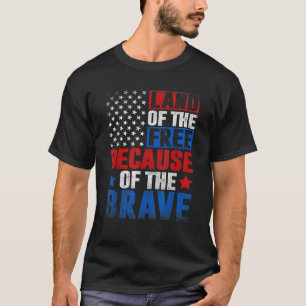 Camiseta Terra Dos Gratuitos Por Causa Da Brave USA Flag Me