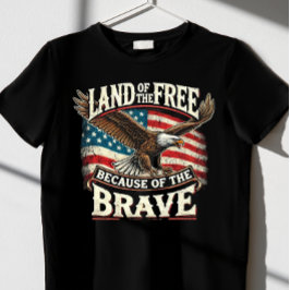 Camiseta "Terra dos Gratuitos, por causa da coragem"