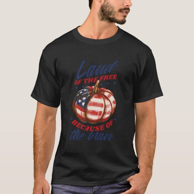 Camiseta Terra Dos Gratuitos Por Causa Da Corajosa Eua (Frente)
