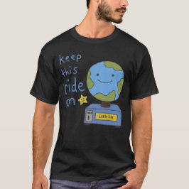 Camiseta Terra Fofa Continue Nesta Rota Salve O Planeta