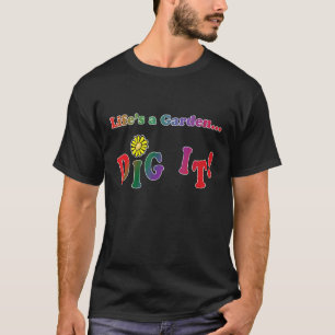 Camiseta TerraShirts A Vida é um Jardim, Cavar