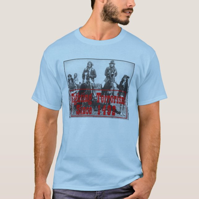 Camiseta terrorismo de combate desde 1492 (Frente)