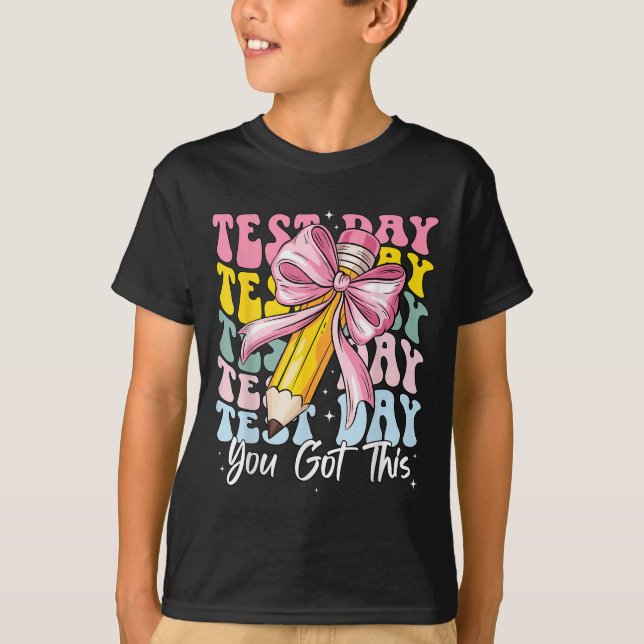 Camiseta Test Day Rock The Test Motivational Teacher You Go (Frente)
