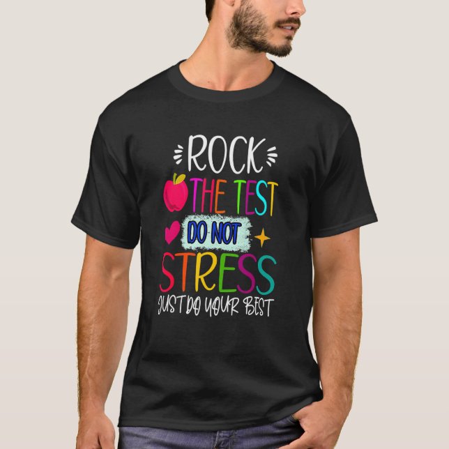 Camiseta Test Day Rock The Test Teacher Day Testing Teacher (Frente)