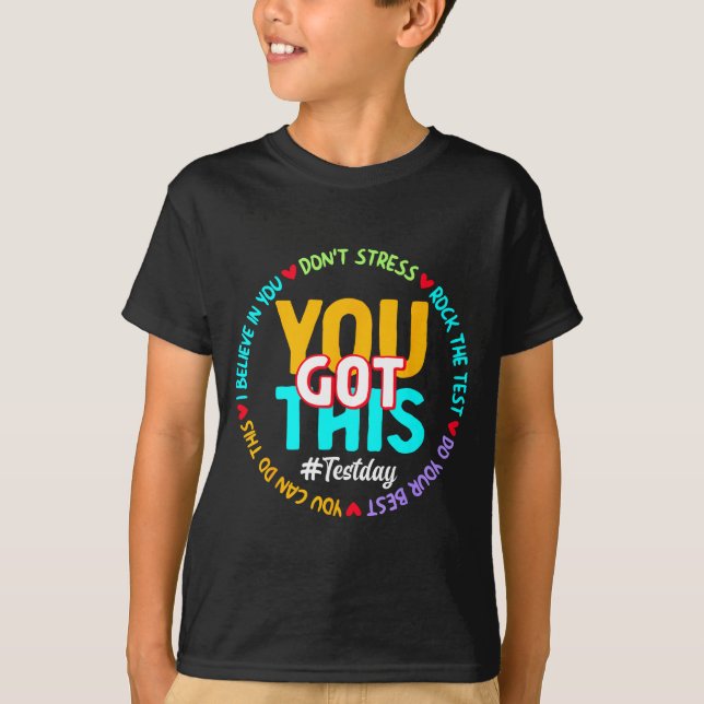 Camiseta Test Day You Got This - Funny Motivation Teacher S (Frente)