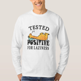 Camiseta Testado positivo para a preguiça Girafa