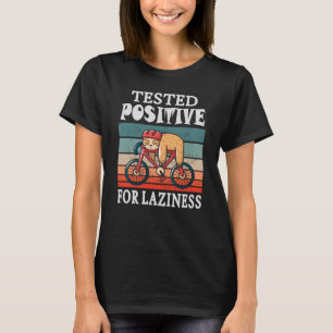 Camiseta Testado positivo para preguiça Preguiça de Bicicle