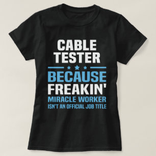 Camiseta Testador de cabos