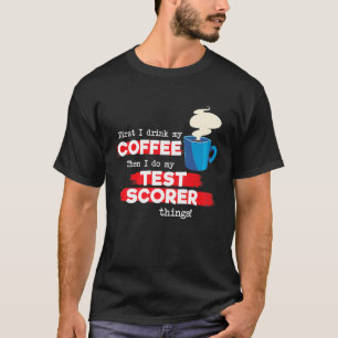 Camiseta Testar Scorer e Apreciação do Café Dizendo