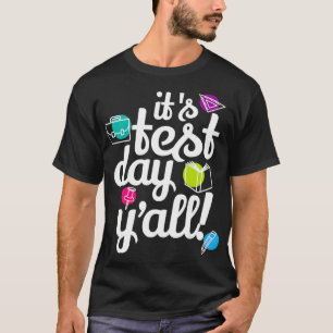 Camiseta Teste de Eamination Day Engraçado Professor Testan