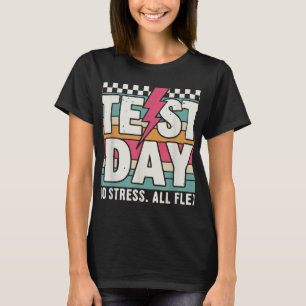 Camiseta Teste de Estado do Estado do Professor Dia sem Est