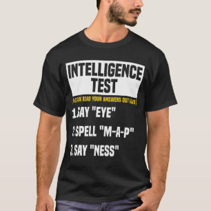 Camiseta Teste de Inteligência Diga MAPA Olho Ness Humor En