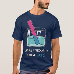 Camiseta Teste de Litmus Engraçado Química Engraçada STEM H