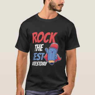 Camiseta Teste de Rocha Dia de Teste Groovy Motivacional Te