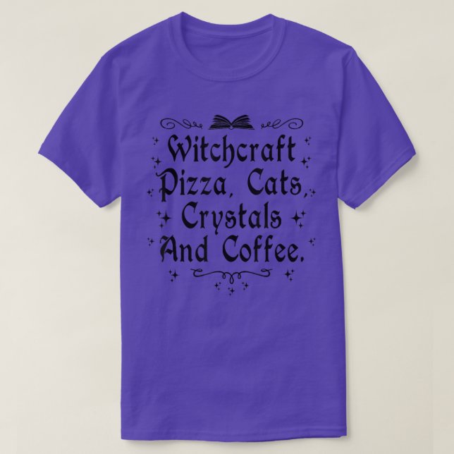 Camiseta Testemunhas de Pizza Cristais e Café Wiccan Wit (Frente do Design)