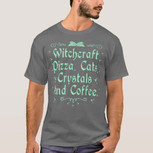 Camiseta Testemunhas de Pizza Cristais e Café Wiccan Wit