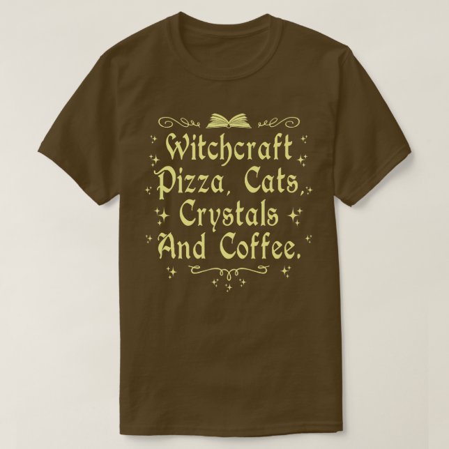 Camiseta Testemunhas de Pizza Cristais e Café Wiccan Wit (Frente do Design)