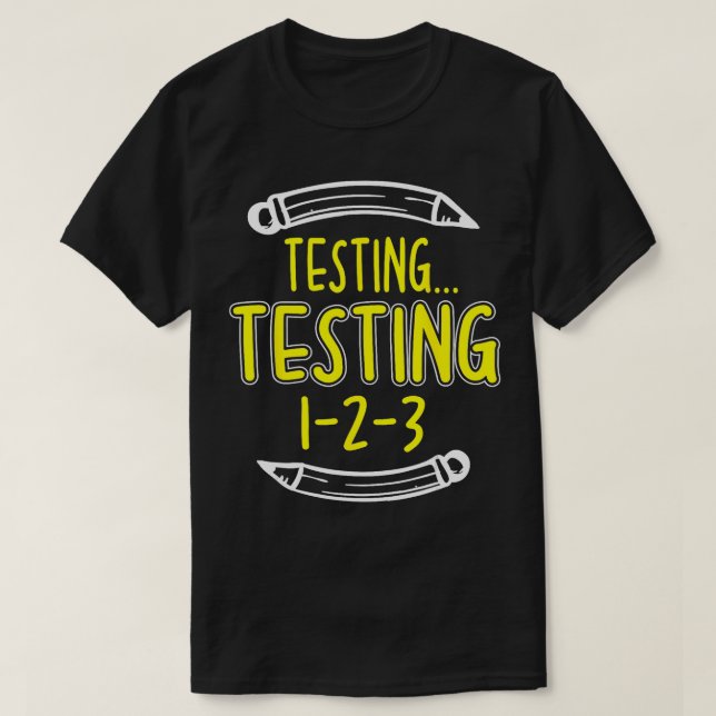 Camiseta Testes de Dia de Teste Bonito para Professores Mul (Frente do Design)