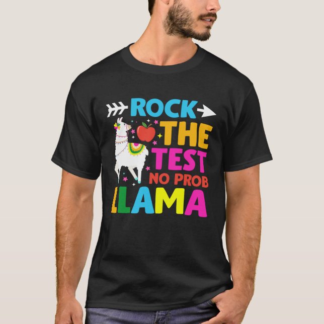 Camiseta Testing Day Rock the Test Teaching No Prob Llama T (Frente)