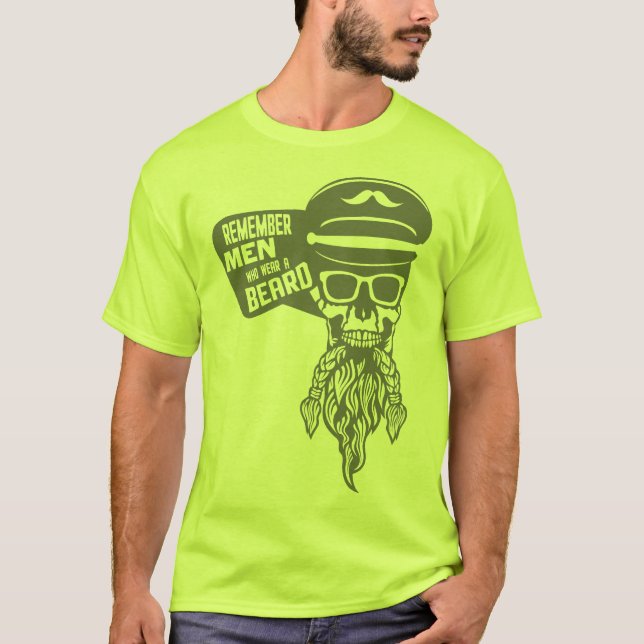 Camiseta tete de mort citation hipster remember men beard b (Frente)