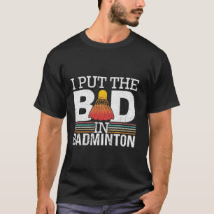 Camiseta Teto De Badminton Engraçado Para Jogadores De Badm