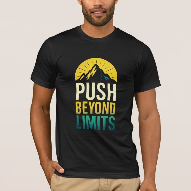 Camiseta Teto de Cotação Motivacional para Além do Limite (Frente)